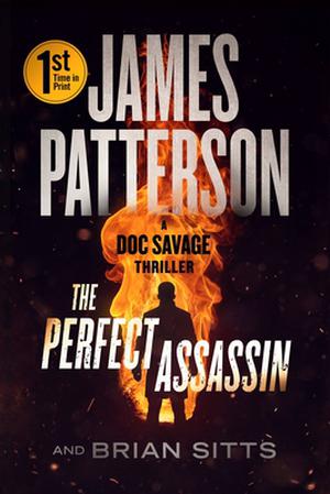 The Perfect Assassin by James Patterson, Brian Sitts