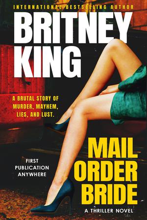 Mail Order Bride by Britney King