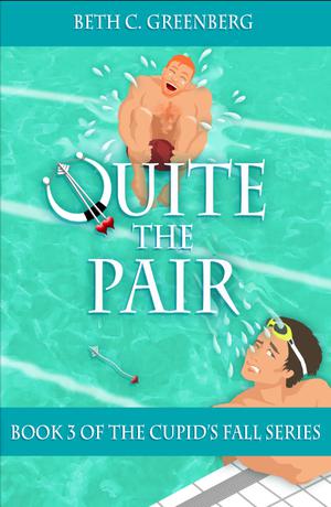 Quite the Pair (Cupid's Fall #3)