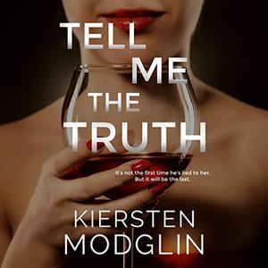 Tell Me the Truth by Kiersten Modglin, Devon Sorvari