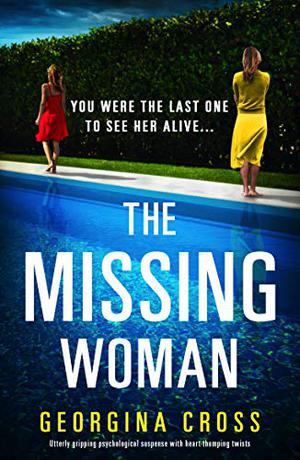 The Missing Woman by Georgina Cross