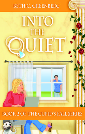 Into the Quiet by Beth C. Greenberg