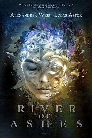 River of Ashes by Alexandrea Weis, Lucas Astor