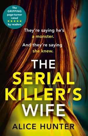 The Serial Killer’s Wife (The Serial Killer's Family #1)
