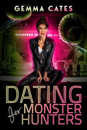 Dating for Monster Hunters by Gemma Cates