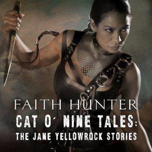 Cat o' Nine Tales by Faith Hunter, Khristine Hvam