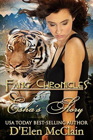 Fang Chronicles: Esha's Story (Fang Chronicles #8)