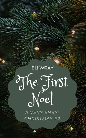 The First Noel by Eli Wray