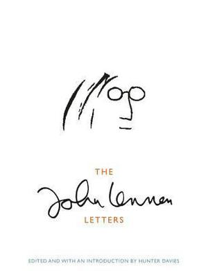 The John Lennon Letters by John Lennon