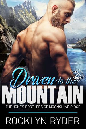 Driven to the Mountain by Rocklyn Ryder