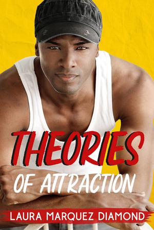 Theories of Attraction (Romantic Revelations #2)