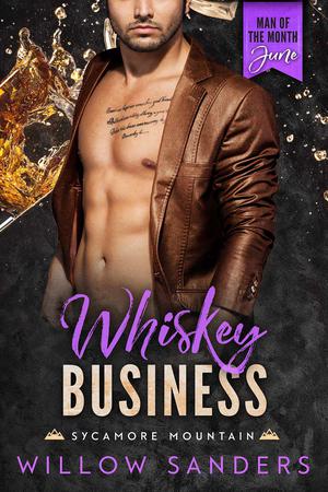 Whiskey Business (Sycamore Mountain #1)