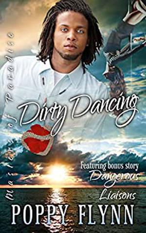 Dirty Dancing (Masters of Paradise #6)
