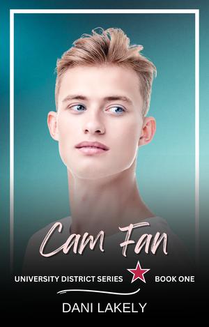 Cam Fan by Dani Lakely