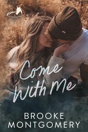 Come With Me (Sugarland Creek #0.5)