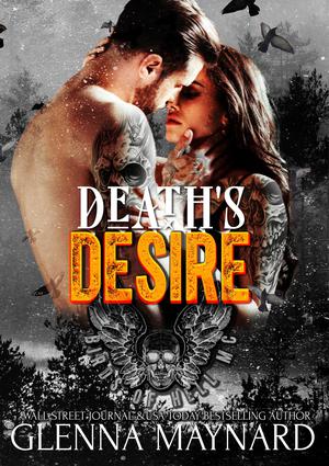 Death's Desire (Birds of Hell MC #1)