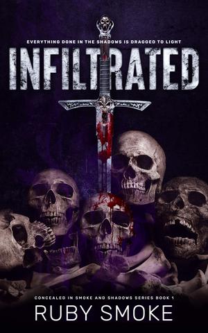 Infiltrated by Ruby Smoke
