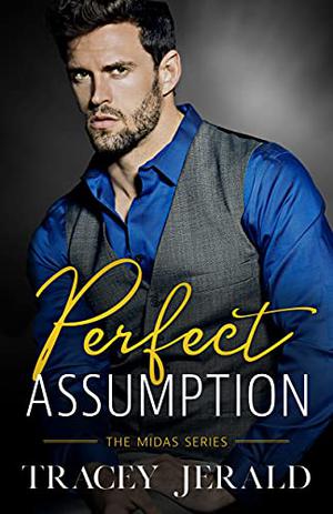 Perfect Assumption (Midas #2)