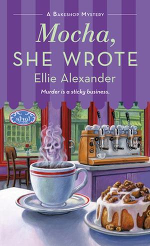Mocha, She Wrote (A Bakeshop Mystery #13)