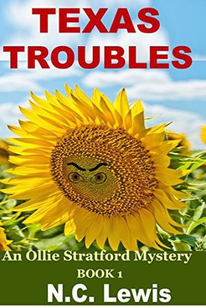 Texas Troubles by N.C. Lewis
