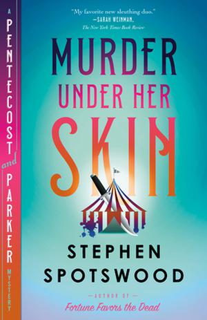 Murder Under Her Skin: A Pentecost and Parker Mystery (Pentecost and Parker #2)