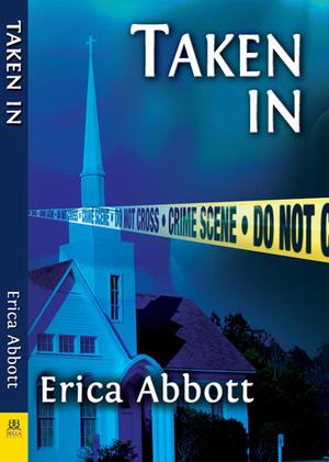 Taken In (Alex & CJ #4)