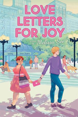 Love Letters for Joy by Melissa See