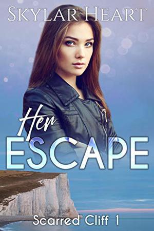 Her Escape (Scarred Cliff #1)