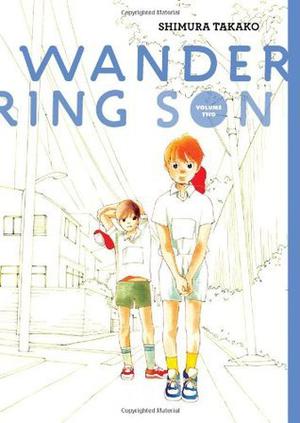 Wandering Son, Vol. 2 by Shimura Takako