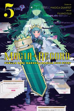 Magia Record: Puella Magi Madoka Magica Side Story, Vol. 5 (Magia Record #5)