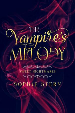 The Vampire's Melody by Sophie Stern