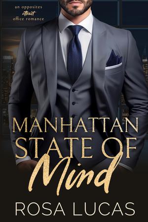 Manhattan State of Mind (Billionaires in Charge #2)