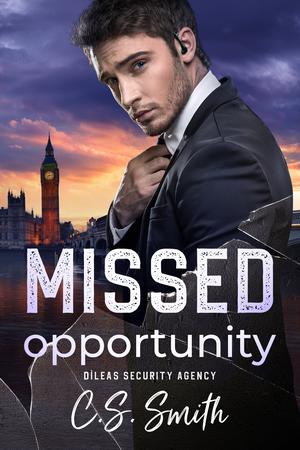 Missed Opportunity (Dìleas Security Agency #3)