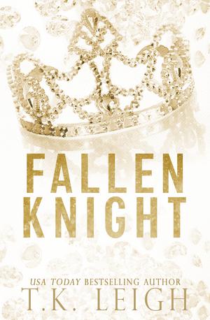 Fallen Knight by T.K. Leigh