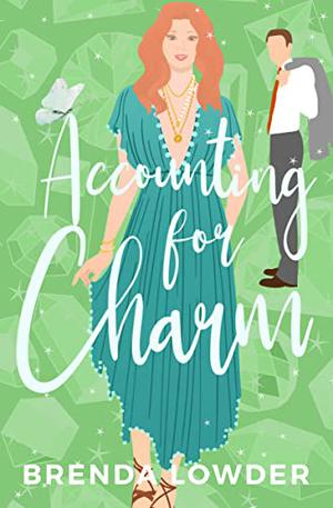 Accounting for Charm by Brenda Lowder
