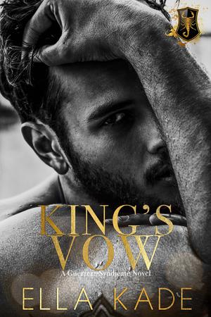 King's Vow by Ella Kade, Harlow Layne
