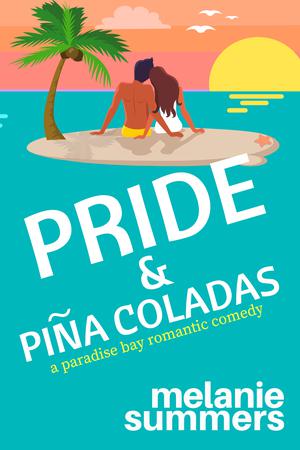 Pride and Piña Coladas (Paradise Bay #5)