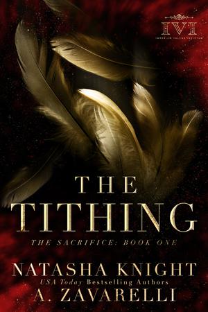 The Tithing by Natasha Knight, A. Zavarelli