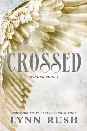 Crossed by Lynn Rush