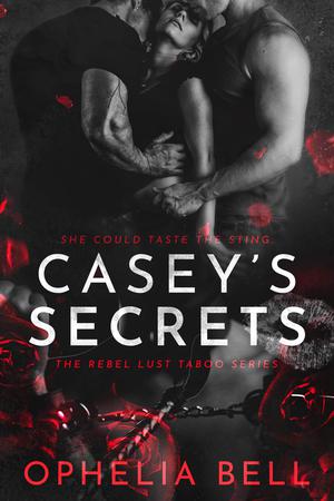 Casey's Secrets by Ophelia Bell