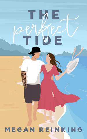 The Perfect Tide by Megan Reinking