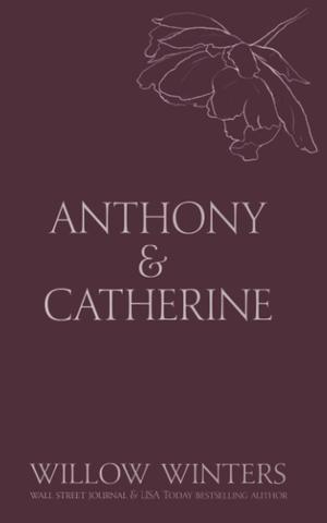Anthony & Catherine: Bad Boy (Valetti Crime Family #5)