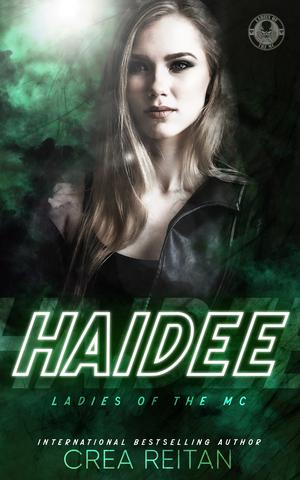 Haidee (Ladies of the MC #4)