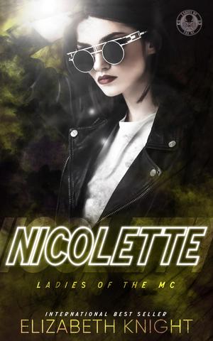 Nicolette (Ladies of the MC #1)