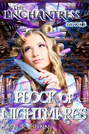 Flock of Nightmares (The Enchantress #8)