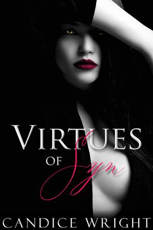 Virtues of Syn: A Phoenix Project Novel (The Phoenix Project Duet #1)
