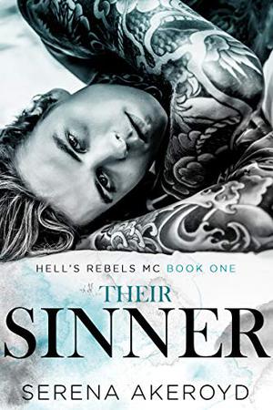 Their Sinner (Hell's Rebels' MC #1)