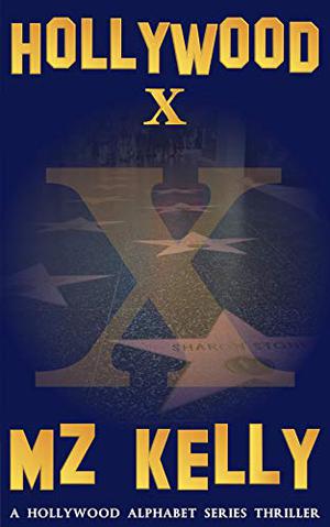 Hollywood X (Hollywood Alphabet #24)