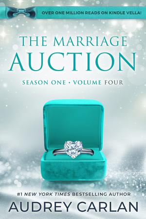 The Marriage Auction: Book Four (The Marriage Auction #4)