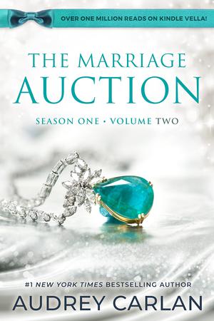 The Marriage Auction: Book Two (The Marriage Auction #2)